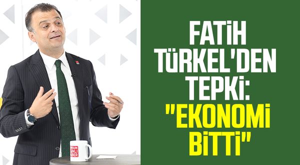 CHP Samsun İl Başkanı Fatih Türkel'den tepki: "Ekonomi bitti"