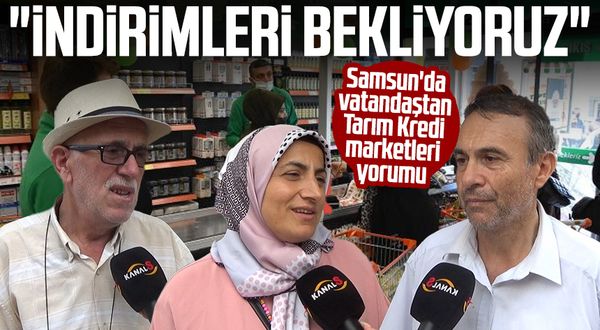 Samsun haber | Samsun'da vatandaştan Tarım Kredi marketleri yorumu: "İndirimleri bekliyoruz"
