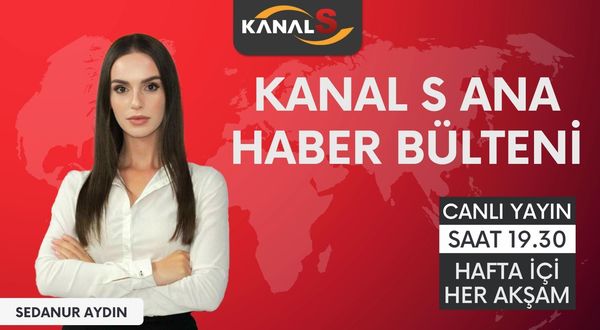 Kanal S Ana Haber Bülteni 26 Eylül Pazartesi