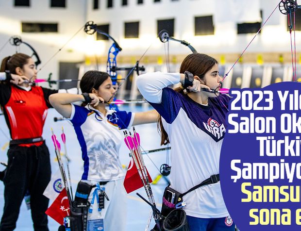 2023 Yıldızlar Salon Okçuluk Türkiye Şampiyonası, Samsun'da sona erdi