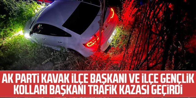 AK Parti Kavak İlçe Başkanı Onur Bakır ve İlçe Gençlik Kolları Başkanı Mesut Kılıç trafik kazası geçirdi
