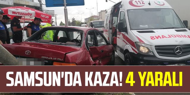 Samsun'da kaza! 4 yaralı