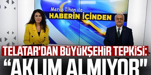 CHP İlkadım İlçe Başkanı Metin Telatar'dan KANAL S ekranlarında Büyükşehir tepkisi: "Aklım almıyor"