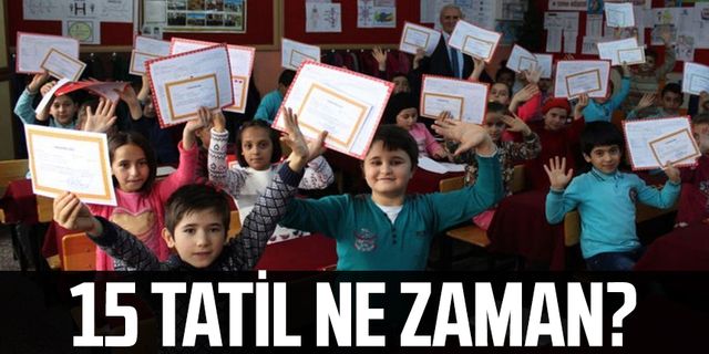 Okullar ne zaman kapanacak? Yarıyıl tatili (15 tatil) ne zaman? 
