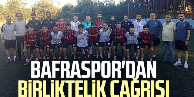 Bafraspor'dan, Ladik Belediyespor maçı öncesi birliktelik çağrısı