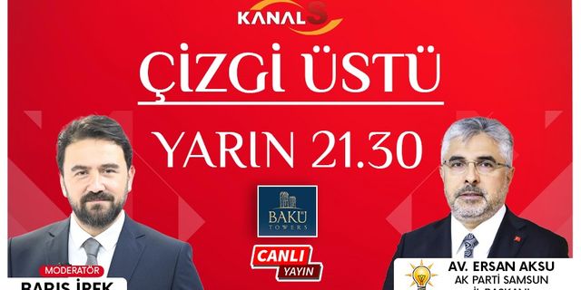 Barış İpek ile Çizgi Üstü programı 19 Ocak Perşembe Kanal S ekranlarında