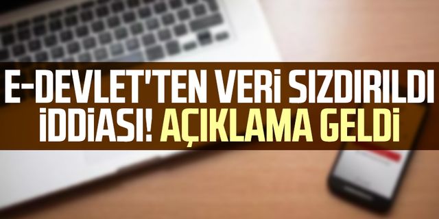 e-Devlet'ten veri sızdırıldı iddiası! Açıklama geldi