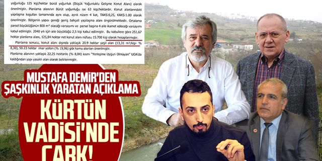 Samsun Kürtün Vadisi'nde çark! Büyükşehir Belediye Başkanı Mustafa Demir'den şaşkınlık yaratan açıklama