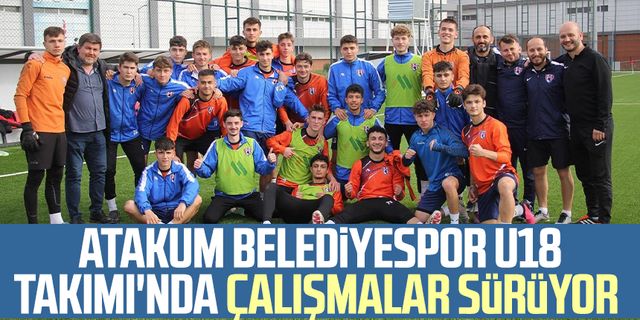 Atakum Belediyespor U18 Takımı'nda çalışmalar sürüyor
