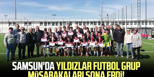 Samsun'da Yıldızlar Futbol Grup Müsabakaları sona erdi!