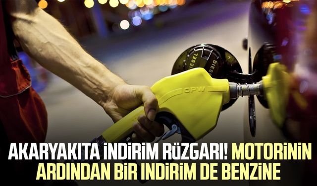 Akaryakıta indirim rüzgarı! Motorinin ardından bir indirim de benzine (Samsun akaryakıt fiyatları)