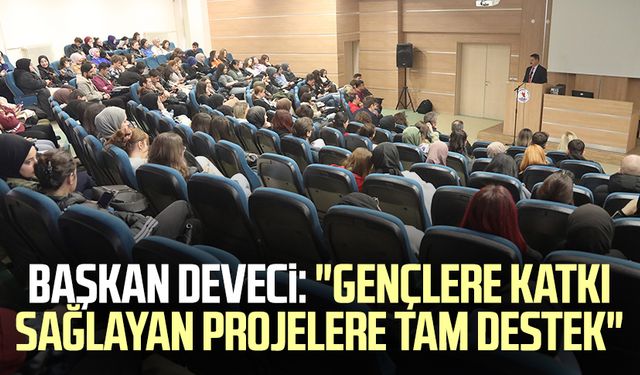 Atakum Belediye Başkanı Cemil Deveci: "Gençlere katkı sağlayan projelere tam destek"