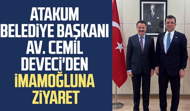 Atakum Belediye Başkanı Av. Cemil Deveci'den İmamoğluna ziyaret