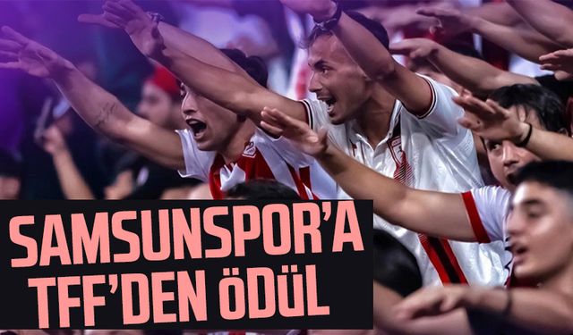 Ödül verildi! En Centilmen Takım: Samsunspor