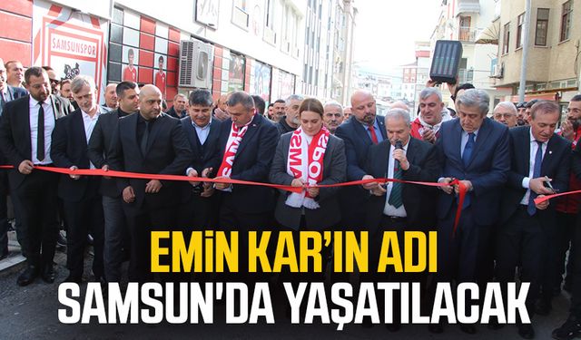 Emin Kar’ın adı Samsun'da yaşatılacak