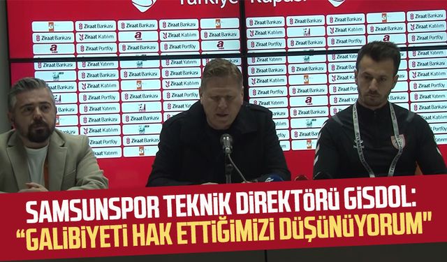 Samsunspor Teknik Direktörü Marcus Gisdol: “Galibiyeti hak ettiğimizi düşünüyorum"