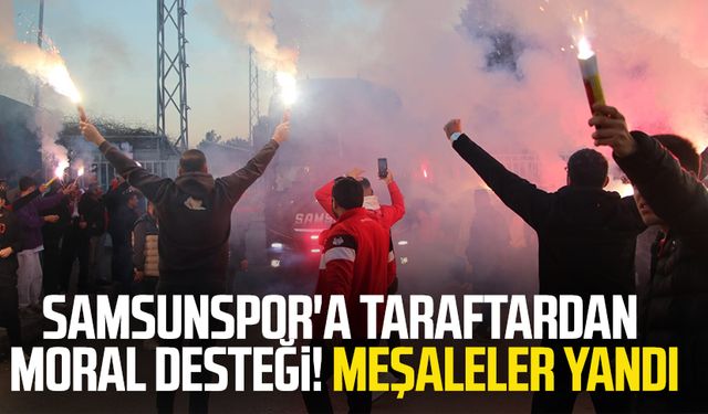 Samsunspor'a taraftardan moral! Meşaleler yandı