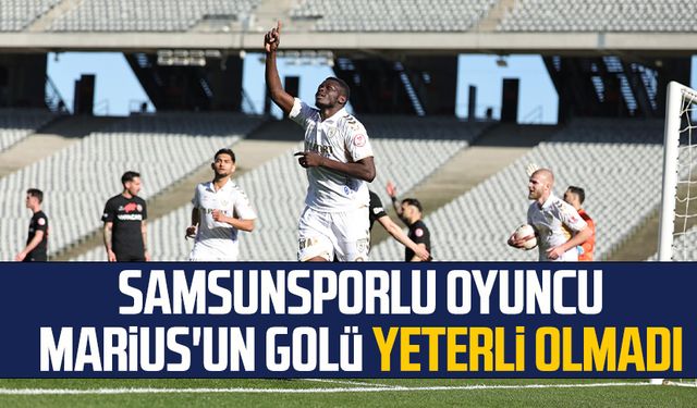 Samsunsporlu oyuncu Marius'un golü yeterli olmadı 