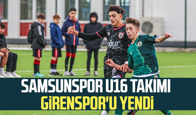 Samsunspor U16 Takımı Girenspor'u yendi
