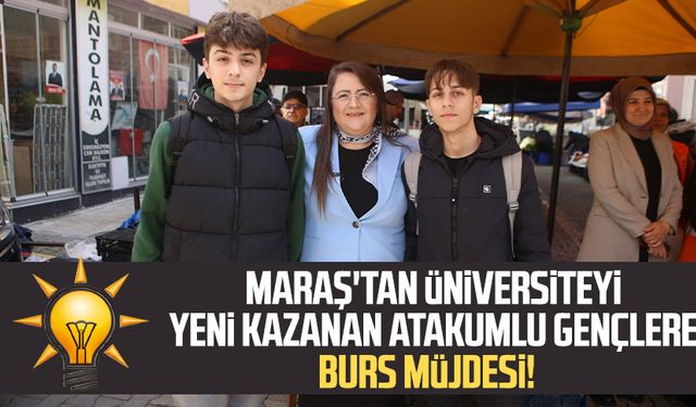 Özlem Maraş'tan üniversiteyi yeni kazanan Atakumlu gençlere burs müjdesi!
