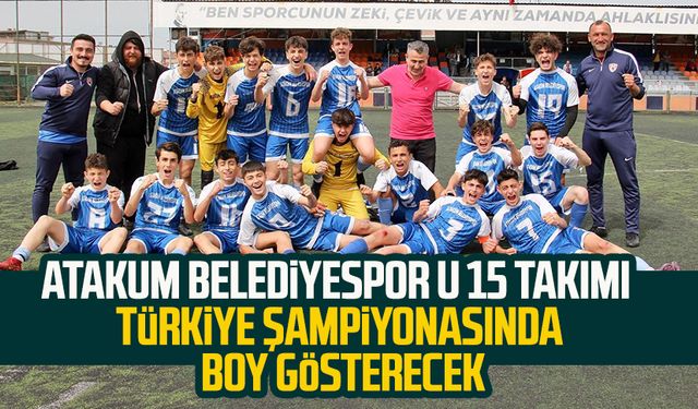 Atakum Beklediyespor U 15 Türkiye Şampiyonasında boy gösterecek