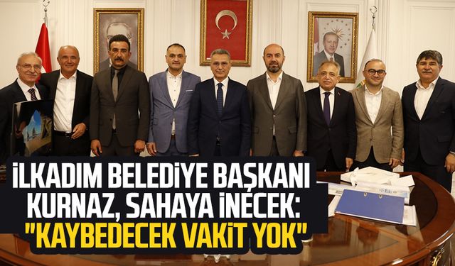 İlkadım Belediye Başkanı İhsan Kurnaz sahaya inecek: "Kaybedecek vakit yok"