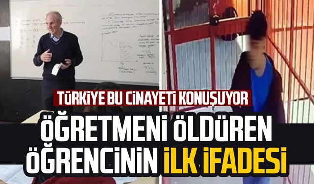 Türkiye bu cinayeti konuşuyor: Öğretmeni öldüren öğrencinin ilk ifadesi ortaya çıktı