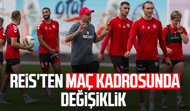 Reis'ten Çaykur Rizespor - Samsunspor maçı kadrosunda değişiklik