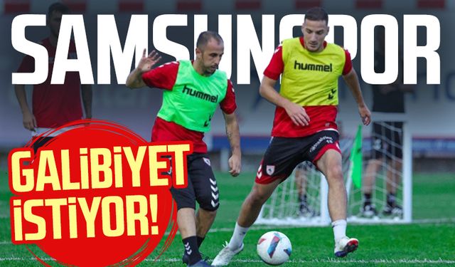 Galibiyete odaklandılar! Samsunspor, Konyaspor'u konuk edecek