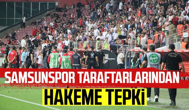 Samsunspor taraftarlarından hakem tepkisi