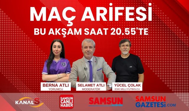 Maç Arifesi 27 Eylül Cuma