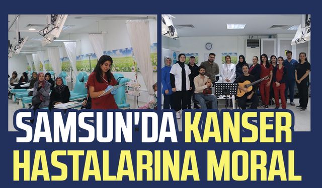 Samsun'da kanser hastalarına moral