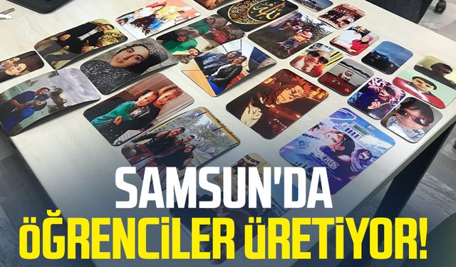 Samsun'da öğrenciler üretiyor!