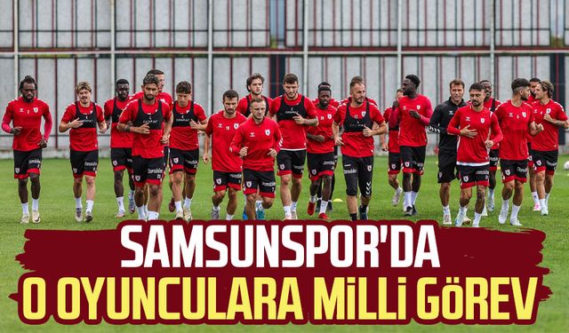 Samsunspor'da o oyunculara milli görev