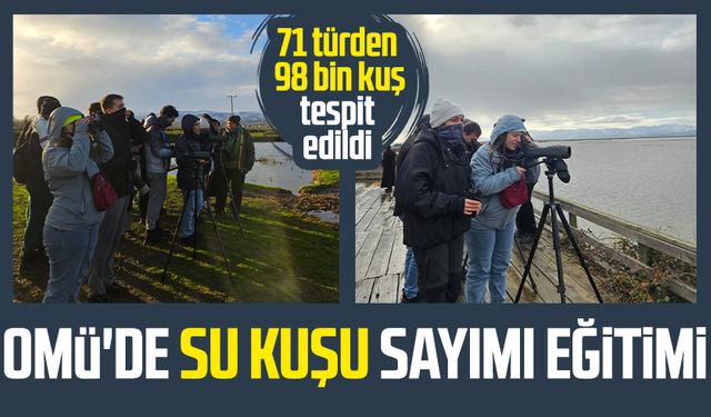 OMÜ'de su kuşu sayımı eğitimi