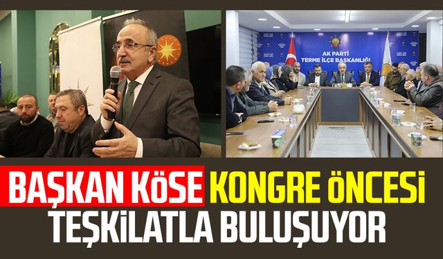 Ak Parti'de kongre hazırlığı: Başkan Mehmet Köse teşkilatla buluşuyor