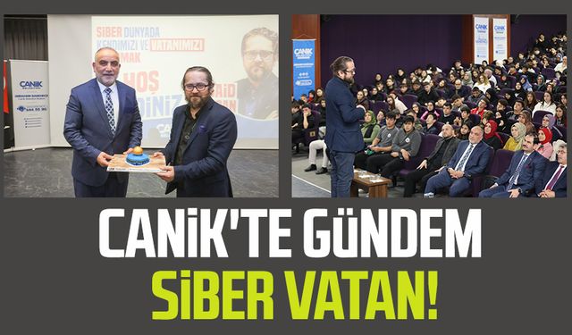 Canik'te Gündem Siber Vatan!