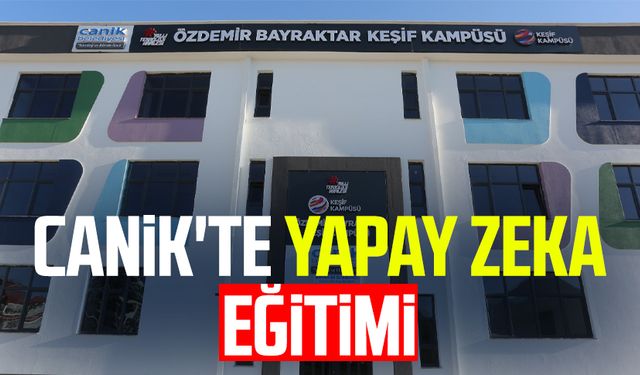 Canik'te yapay zeka eğitimi