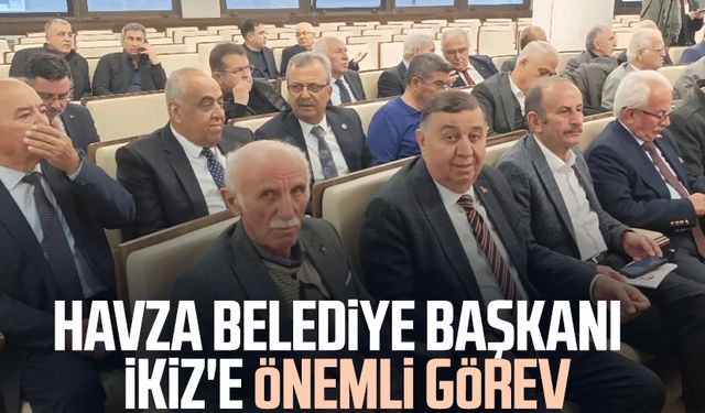 Havza Belediye Başkanı Murat İkiz'e önemli görev