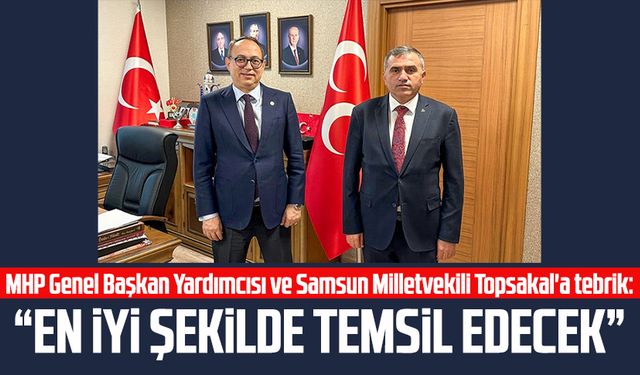 İlyas Topsakal'a tebrik: "En iyi şekilde temsil edecek"