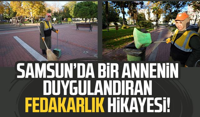 Samsun'da anne Ayten Gümüşoğlu'nun fedakarlık hikayesi