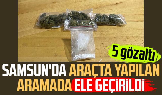 Samsun'da araçta yapılan aramada ele geçirildi: 5 gözaltı