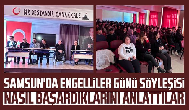 Samsun'da Engelliler Günü söyleşisi