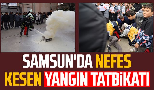 Samsun'da nefes kesen yangın tatbikatı