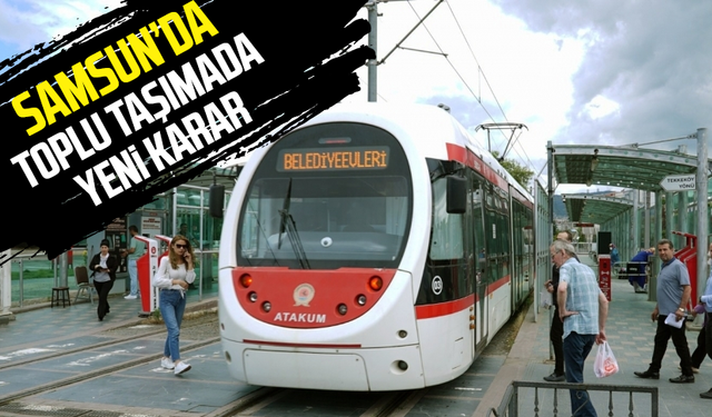 Samsun'da ücretsiz şehir içi ulaşımda yeni karar