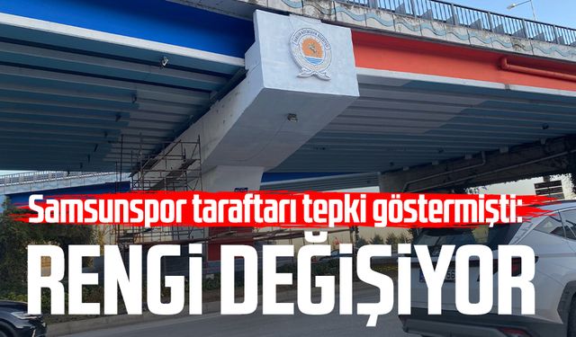 Samsunspor taraftarı tepki göstermişti: Rengi değişiyor