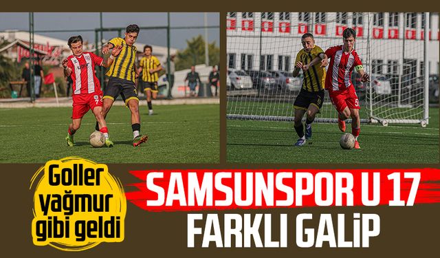 Samsunspor U 17 farklı galip