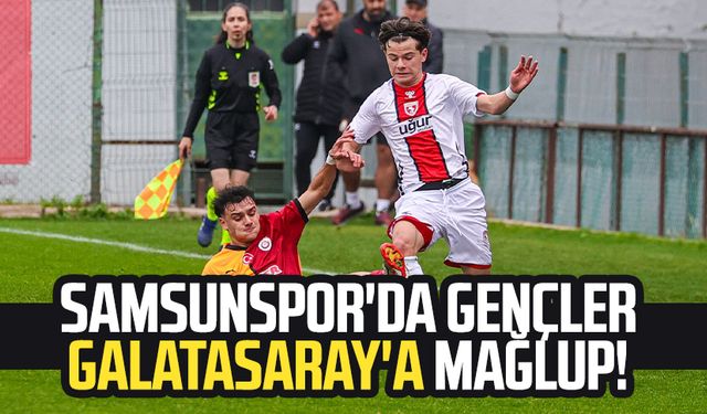 Samsunspor'da gençler Galatasaray'a mağlup!