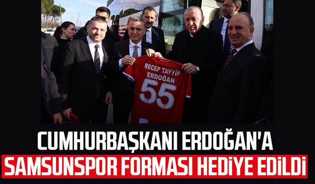 Cumhurbaşkanı Erdoğan'a Samsunspor forması hediye edildi