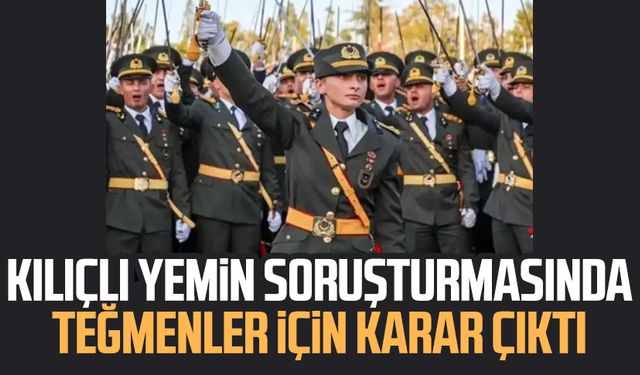 Kılıçlı yemin soruşturmasında teğmenler için karar çıktı